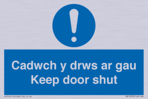 Cadwch y drws ar gau Keep door shut